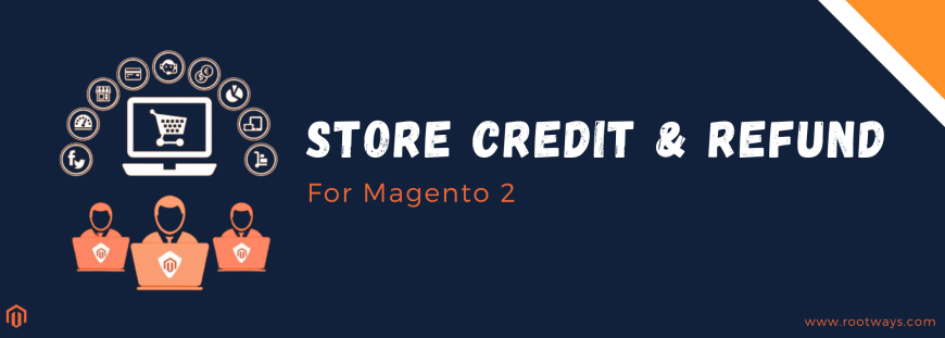 Store Credit & Refund for Magento 2