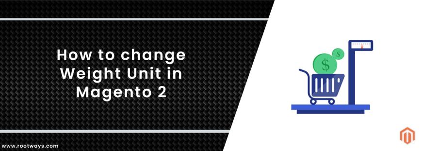 How to change Weight Unit in Magento 2