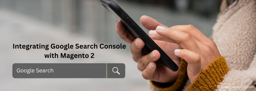 Integrating Google Search Console with Magento 2