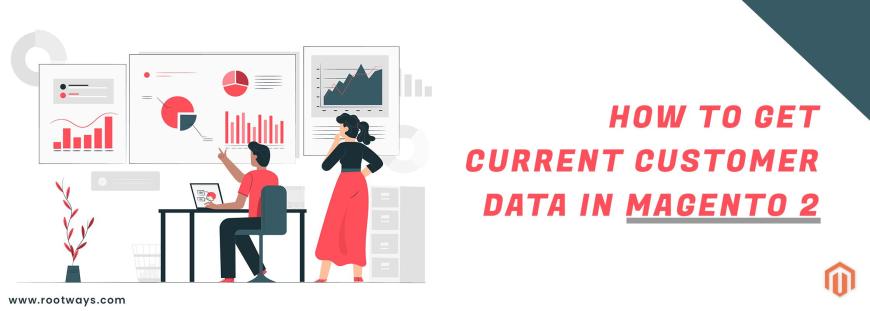 How to get current customer data in Magento 2