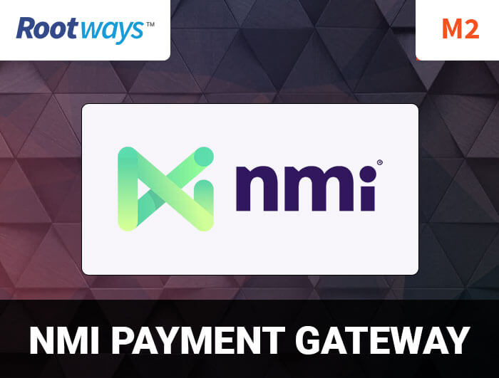 Magento 2 NMI Payment